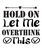 Hold on Let Me Overthink This-01 (24) Poster Canvas Movie Film Print A0 A1 A2 A3