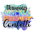 Throwing Sarcasm Around Like Confetti Sublimation-01 (2) Poster Canvas Movie Fil