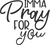 Imma pray for you (2) Funny Poster Creative Canvas Print A0 A1 A2 A3 A4 A5 A6 Ar