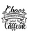 Chaos Coordinator Fueled By Caffeine-01 (2) Poster Canvas Movie Film Print A0 A1