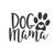 dog mama (3) Funny Poster Canvas Print A0 A1 A2 A3 A4 A5 A6 Art Wall Decoration