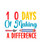 100 Days Of Making A Difference-01 (3) Poster Canvas Movie Film Print A0 A1 A2 A