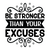 Be Stronger Than Your Excuses-01 (9) Poster Canvas Movie Film Print A0 A1 A2 A3