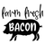 farm fresh bacon-01 Poster Canvas Movie Film Print A0 A1 A2 A3 A4 A5 A6 Art Wall