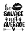 Be savage not average-01 (5) Poster Canvas Movie Film Print A0 A1 A2 A3 A4 A5 A6