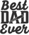 002SC Best Dad Ever Funny Poster Design Canvas Motivation Print A0 A1 A2 A3 A4 A