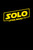 SoloAStarWarsStory3 - Poster (A0-A4) Film Movie Picture Art Wall Decor Actor