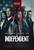 The Independent (2022)_0 Poster Canvas Movie Film Print A0 A1 A2 A3 A4 A5 A6 Art