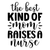 The Best Kind of Mom Raises a Nurse-01 Poster Canvas Movie Film Print A0 A1 A2 A