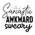 Sarcastic Awkward Sweary-01 (3) Poster Canvas Movie Film Print A0 A1 A2 A3 A4 A5