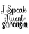 I Speak Fluent Sarcasm SVG Cut File-01 Poster Text for you Canvas Print A0 A1 A2