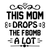 This mom drops the F-bomb a lot-01 (3) Poster Canvas Movie Film Print A0 A1 A2 A