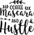 Coffee Mascara and Hustle (2) Poster Canvas Movie Film Print A0 A1 A2 A3 A4 A5 A