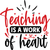 Teaching is a Work of Heart Poster Canvas Movie Film Print A0 A1 A2 A3 A4 A5 A6