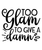Too glam to give-01 Poster Canvas Movie Film Print A0 A1 A2 A3 A4 A5 A6 Art Wall