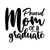 Proud Mom of a Graduate-01 (2) Poster Canvas Movie Film Print A0 A1 A2 A3 A4 A5