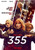 The 355 (2022)_14 Poster Canvas Movie Film Print A0 A1 A2 A3 A4 A5 A6 Art Wall D