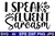I speak fluent-01-01 Poster Text for you Canvas Print A0 A1 A2 A3 A4 A5 A6 Art W