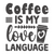 Coffee is my love language-01 (2) Poster Canvas Movie Film Print A0 A1 A2 A3 A4
