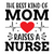 The Best Kind of Mom Raises a Nurse 2-01 Poster Canvas Movie Film Print A0 A1 A2