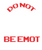 Do not be emotional-01 (2) Poster Canvas Movie Film Print A0 A1 A2 A3 A4 A5 A6 A