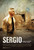 Sergio (2009)_0 Poster Canvas Movie Film Print A0 A1 A2 A3 A4 A5 A6 Art Wall Dec