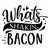 Whats Shakin Bacon-01 Poster Canvas Movie Film Print A0 A1 A2 A3 A4 A5 A6 Art Wa