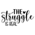 The Struggle is Real-01 (2) Poster Canvas Movie Film Print A0 A1 A2 A3 A4 A5 A6