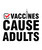 Vaccines-cause-adults Poster Canvas Movie Film Print A0 A1 A2 A3 A4 A5 A6 Art Wa