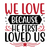 We love because he first loved us-01 Poster Canvas Movie Film Print A0 A1 A2 A3