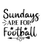 Sundays Are For Football-01 Poster Canvas Movie Film Print A0 A1 A2 A3 A4 A5 A6