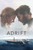 Adrift 1 Poster Canvas Movie Film Print A0 A1 A2 A3 A4 A5 A6 Art Wall Decoratio