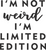 Im not weird (2) Poster Canvas Movie Film Print A0 A1 A2 A3 A4 A5 A6 Art Wall De