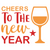 Cheers To The New Year-01 Poster Canvas Movie Film Print A0 A1 A2 A3 A4 A5 A6 Ar