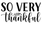 so-very-thankful Poster Personalized Canvas Movie Film Print A0 A1 A2 A3 A4 A5 A