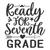 READY FOR SEVENTH GRADE-01 Poster Canvas Movie Film Print A0 A1 A2 A3 A4 A5 A6 A