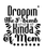 Droppin The F-bomb Kinda Of Mom-01 Poster Canvas Movie Film Print A0 A1 A2 A3 A4