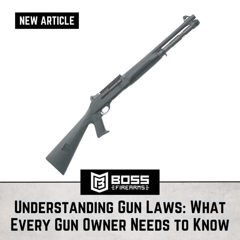 Understanding Gun Laws: What Every Gun Owner Needs to Know