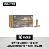 How to Choose the Best Ammunition for Your Firearm