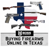 Buying Firearms Online in Texas