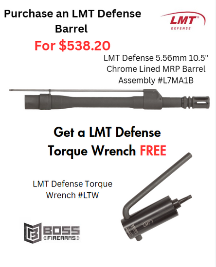 LMT Defense - Purchase the 5.56mm 10.5" Chrome Lined Barrel Assembly #L7MA1B get the LMT Torque Wrench #LTW for FREE