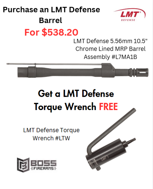 LMT Defense - Purchase the 5.56mm 10.5" Chrome Lined Barrel Assembly #L7MA1B get the LMT Torque Wrench #LTW for FREE