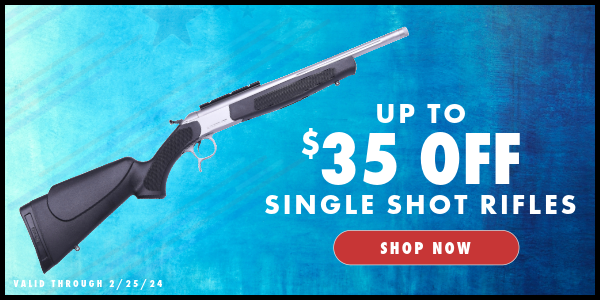 Presidents' Day Sale - Single Shot Rifles