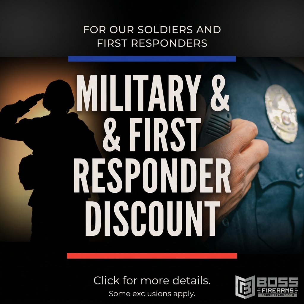 Military and First Responder Discount on Guns and Firearms - Boss Firearms