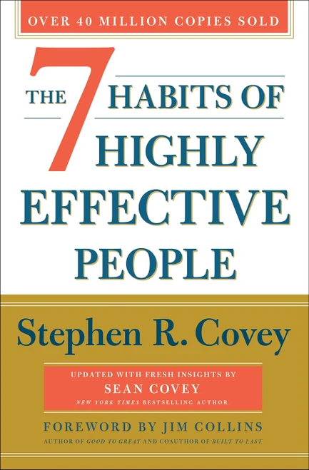 The 7 Habits of Highly Effective People by Stephen R. Covey (BOOK) - Paperback