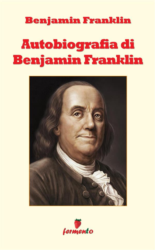 Autobiografia di Benjamin Franklin print