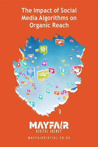 The Impact of Social Media Algorithms on Organic Reach - ebook