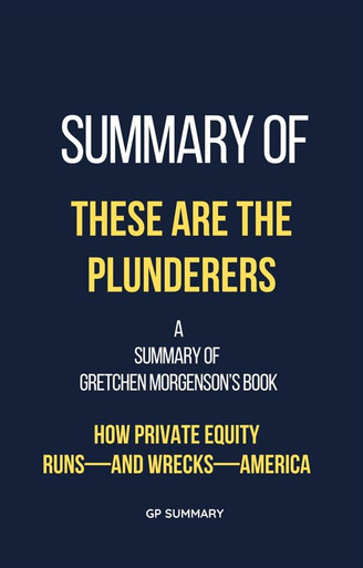 The Plunderers Private Equity