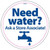 Air / Vacuum Decal - Need Water?
