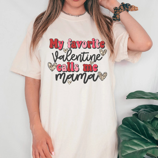Valentine Shirt for Couple, My Favorite Valentine Calls Me Mama Valentine Shirt for Couple, My Favorite Valentine Calls Me Mama